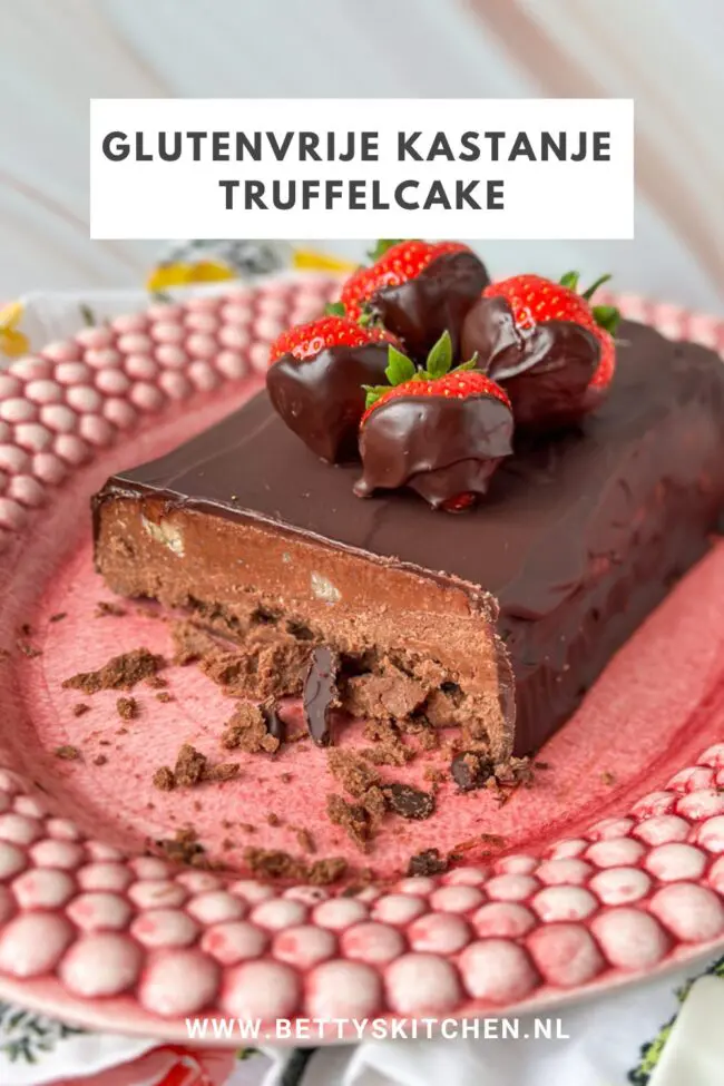 recept glutenvrije kastanje truffelcake bettyskitchen.nl