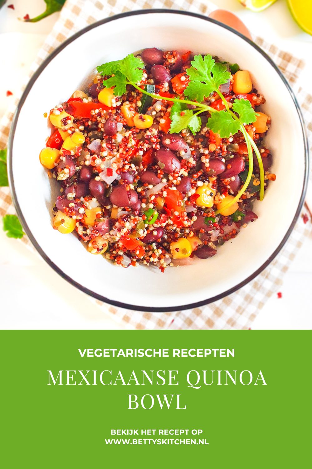 Mexicaanse Quinoa Bowl Recept Betty's Kitchen