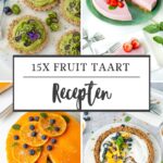 15x zomerse taart met fruit recepten